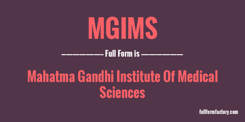 mgims-full-form