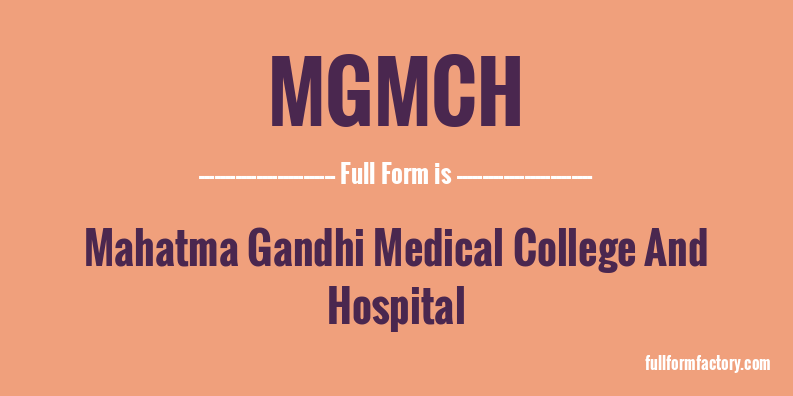 mgmch-full-form