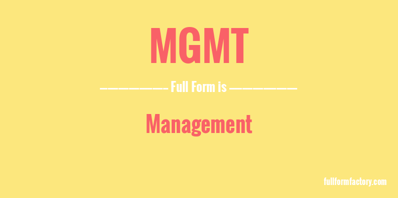 mgmt-full-form