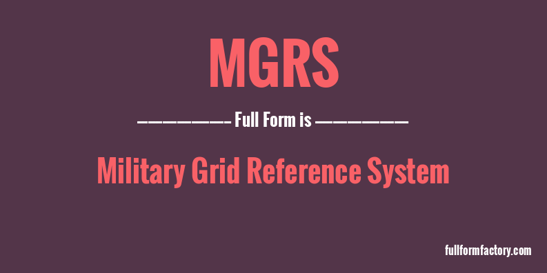 mgrs-full-form