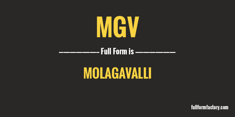 mgv-full-form