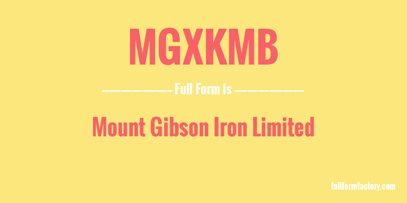 mgxkmb-full-form
