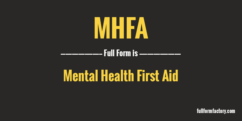mhfa-full-form