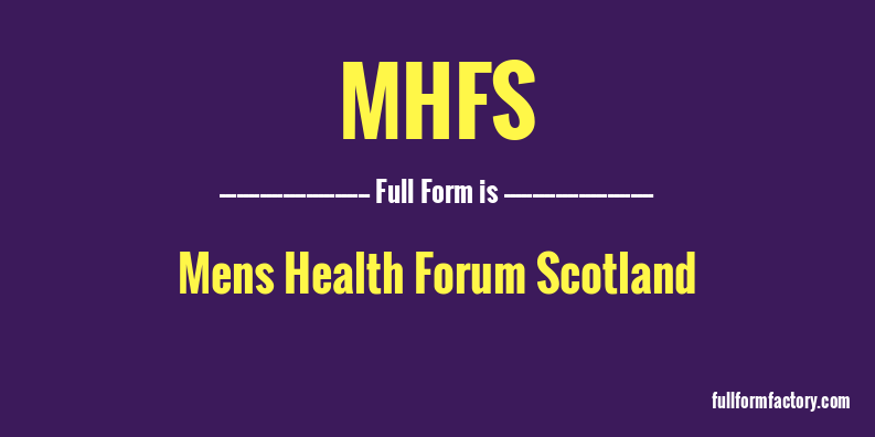 mhfs-full-form