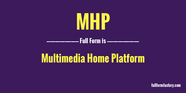 mhp-full-form