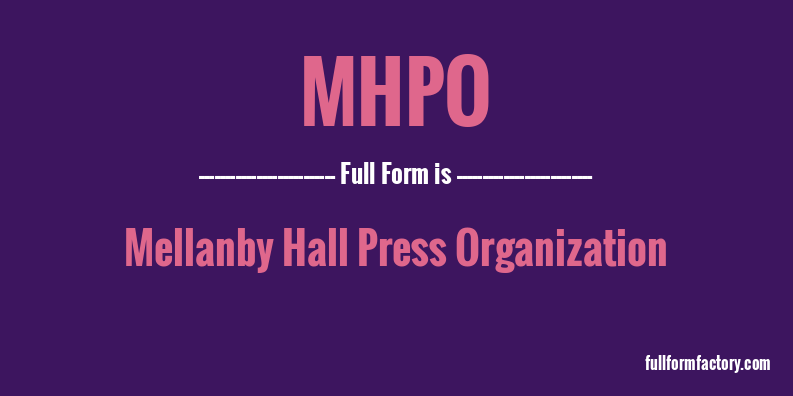 mhpo-full-form
