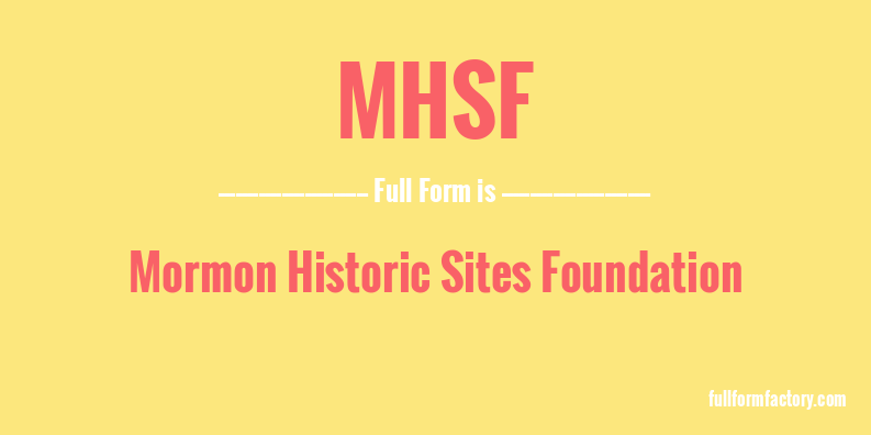 mhsf-full-form