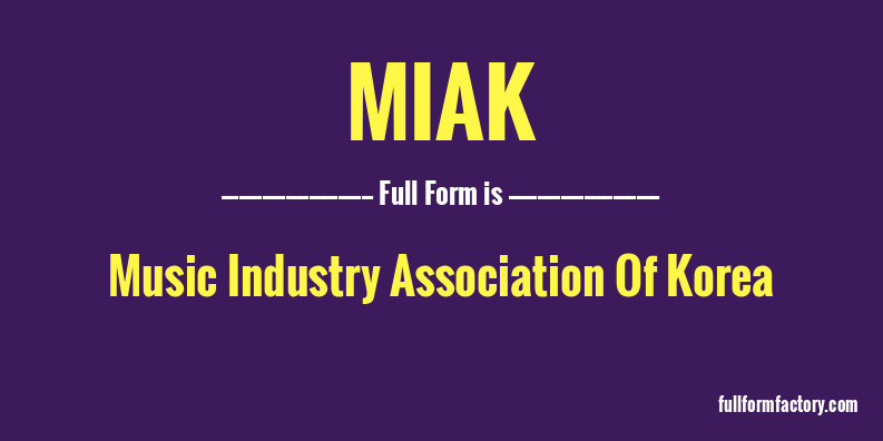 miak-full-form