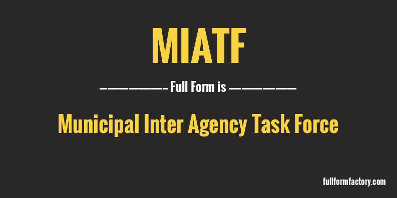 miatf-full-form