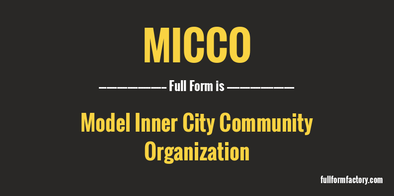micco-full-form
