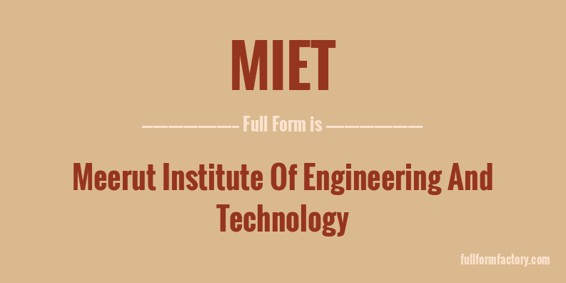 miet-full-form