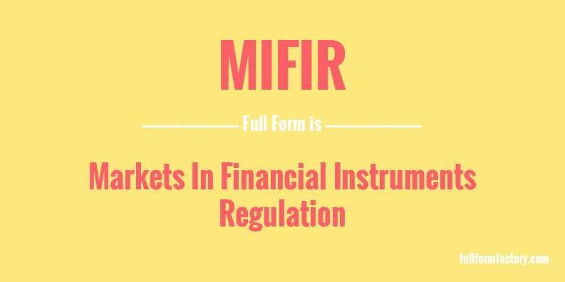 mifir-full-form