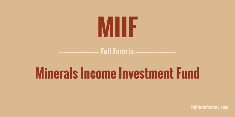 miif-full-form