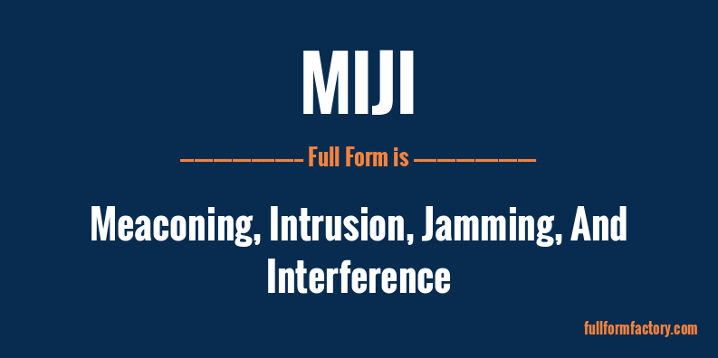 miji-full-form