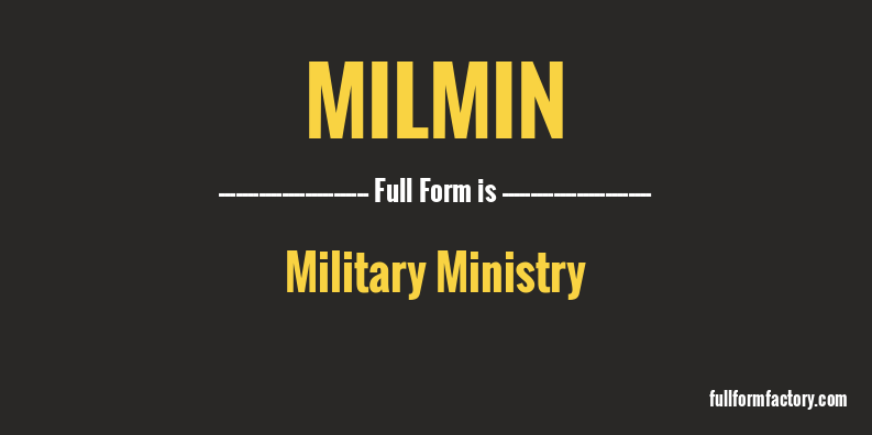 milmin-full-form