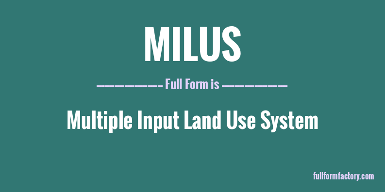 milus-full-form