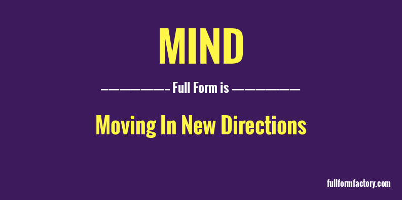 mind-abbreviation-meaning-fullform-factory