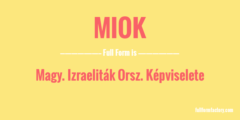miok-full-form