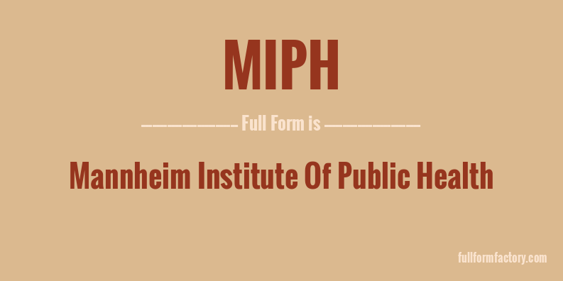 miph-full-form