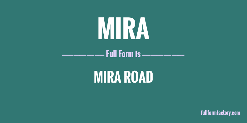 mira-full-form