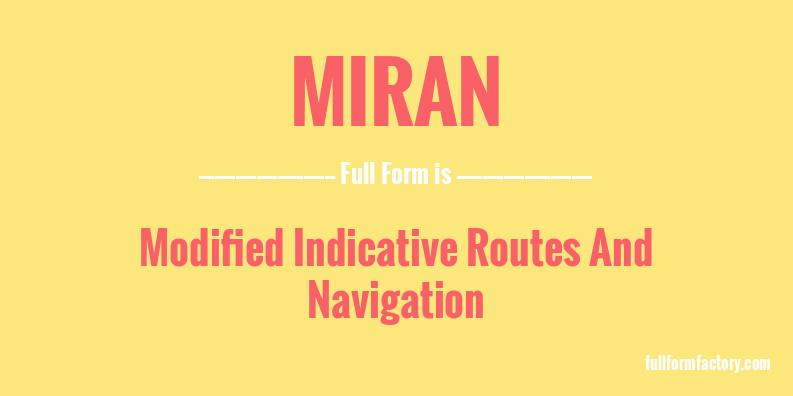 miran-full-form