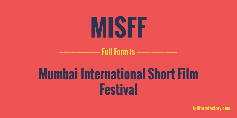 misff-full-form