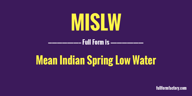 mislw-full-form