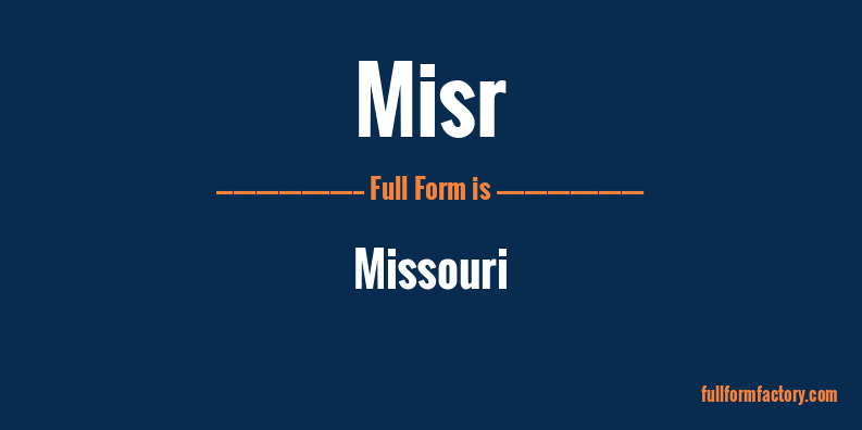 misr-full-form