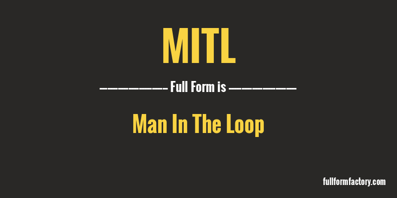 mitl-full-form