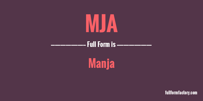 mja-full-form