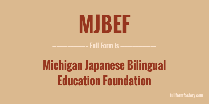 mjbef-full-form