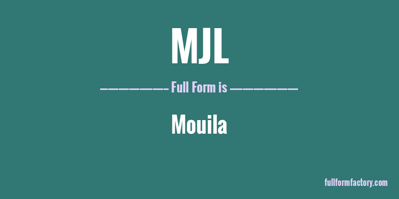 mjl-full-form