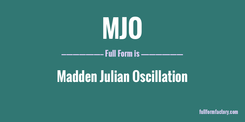 mjo-full-form
