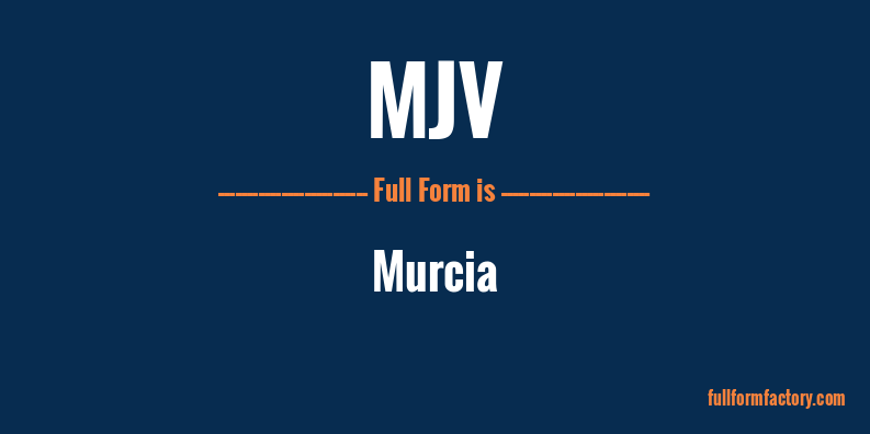 mjv-full-form