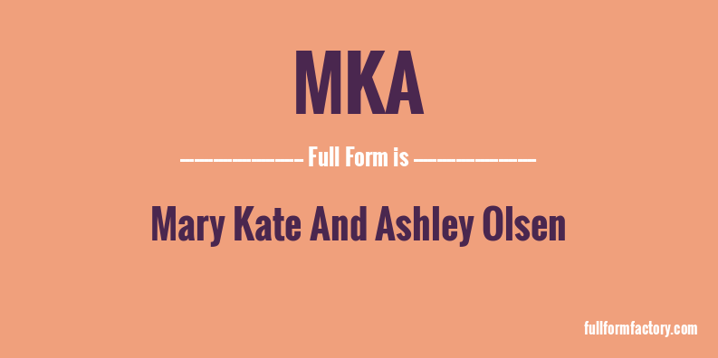 mka-full-form