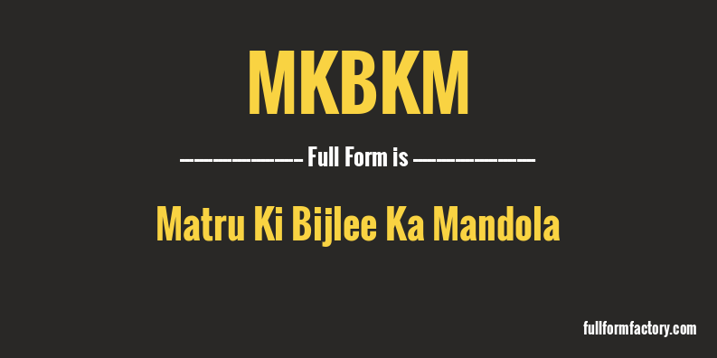 mkbkm-full-form