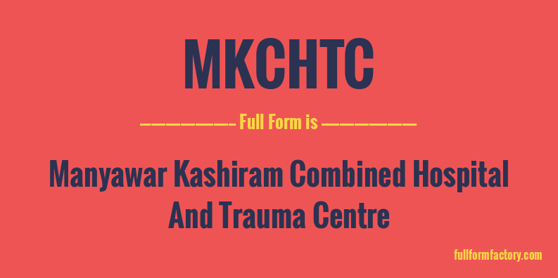 mkchtc-full-form
