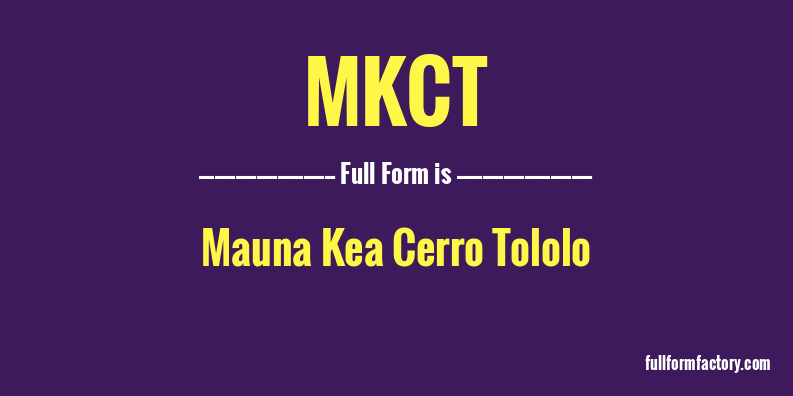 mkct-full-form