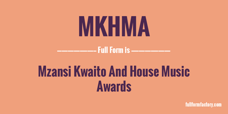 mkhma-full-form