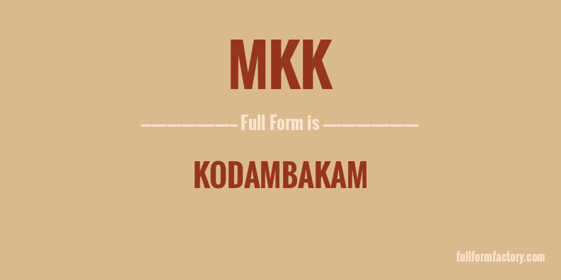 mkk-full-form