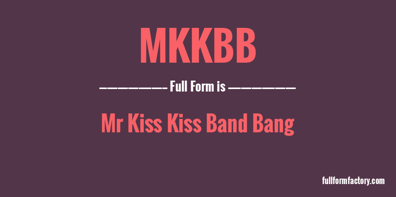 mkkbb-full-form