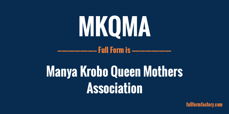 mkqma-full-form