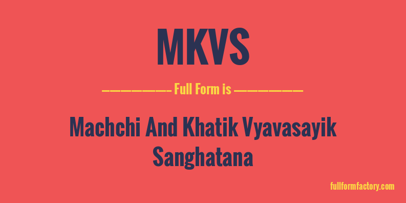 mkvs-full-form