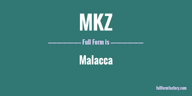 mkz-full-form
