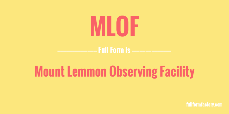 mlof-full-form