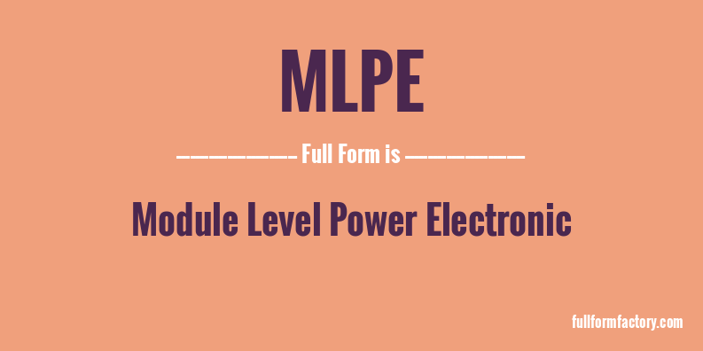 mlpe-full-form
