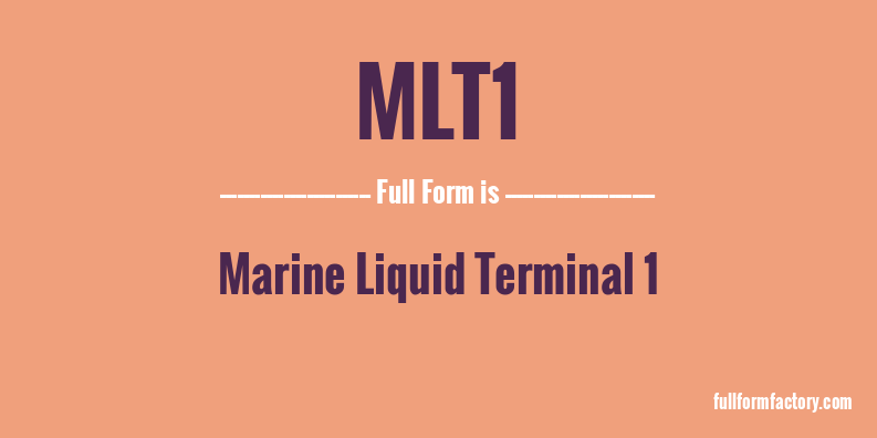 mlt1-full-form