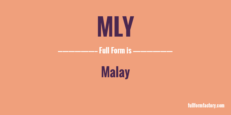 mly-full-form