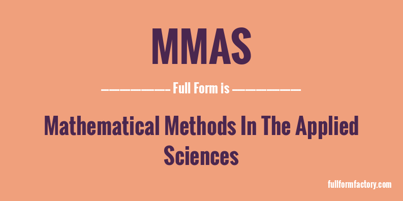 mmas-full-form