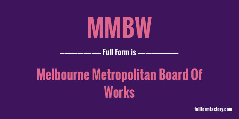 mmbw-full-form